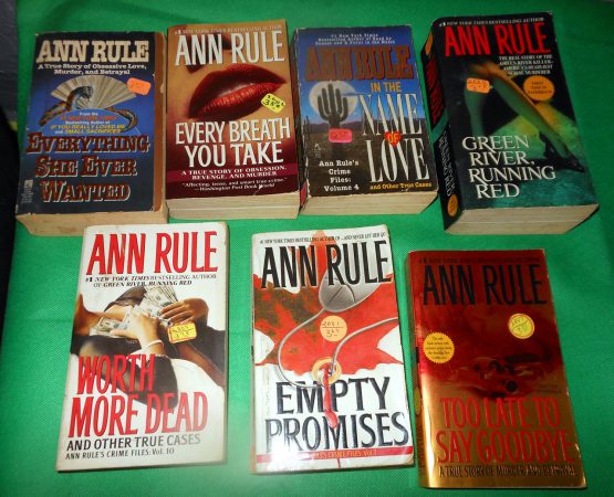 Lot of 7 Books Ann Rule Paperback Vintage Everything She Ever Wanted Every Breath You Take
